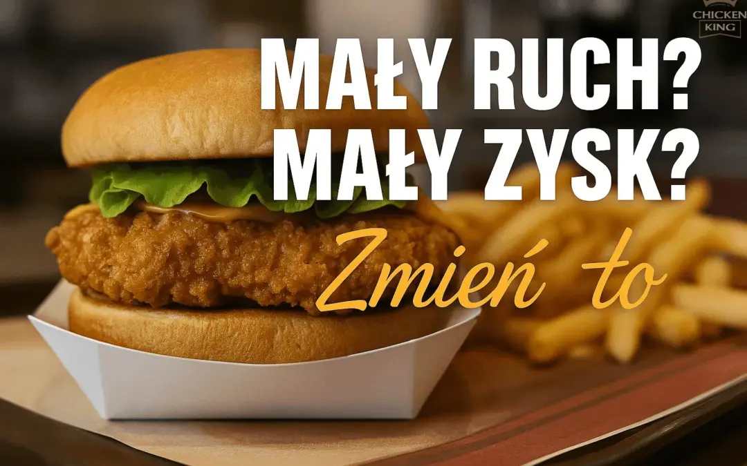 Za małe obroty w lokalu fast food – jak skutecznie zwiększyć przychody?